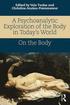 Psychoanalytic Exploration of the Body in Today's World