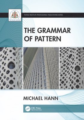 The Grammar of Pattern (inbunden)