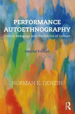 Performance Autoethnography (hftad)