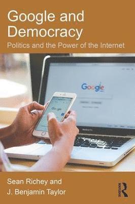 Google and Democracy (inbunden)