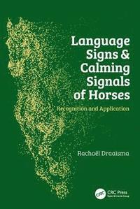 Language Signs and Calming Signals of Horses (inbunden)