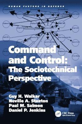 Command and Control: The Sociotechnical Perspective (hftad)