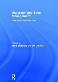 Understanding Sport Management (inbunden)