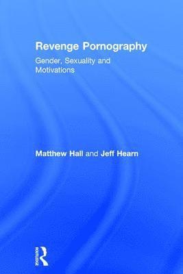 Revenge Pornography (inbunden)