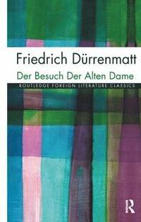Der Besuch der alten Dame (inbunden)
