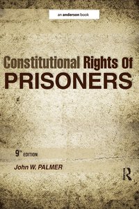 Constitutional Rights of Prisoners (inbunden)