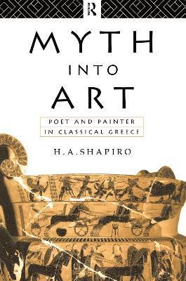 Myth Into Art (hftad)