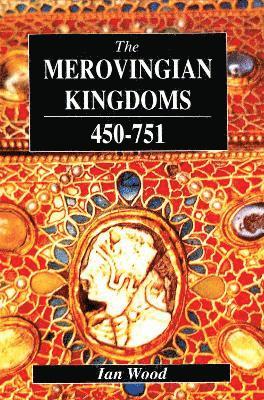 The Merovingian Kingdoms 450 - 751 (inbunden)