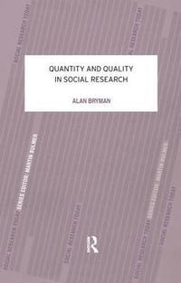 Quantity and Quality in Social Research (inbunden)