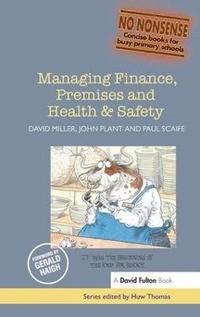 Managing Finance, Premises and Health &; Safety (inbunden)
