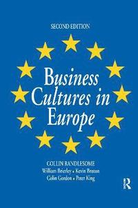 Business Cultures in Europe (inbunden)