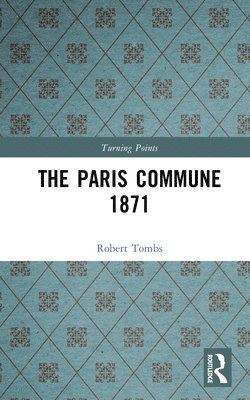 Paris Commune 1871 (inbunden)