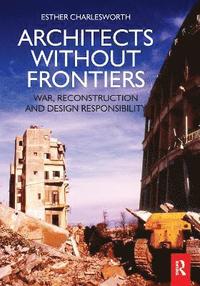Architects Without Frontiers (inbunden)