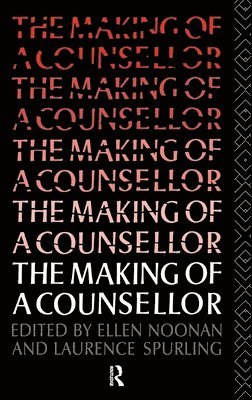 The Making of a Counsellor (inbunden)