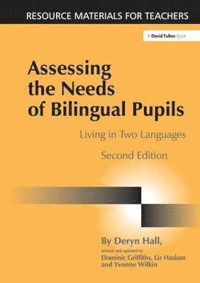 Assessing the Needs of Bilingual Pupils (inbunden)