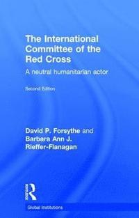 The International Committee of the Red Cross (inbunden)