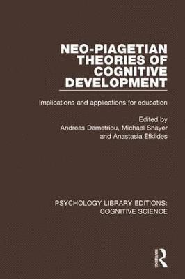 Neo-Piagetian Theories of Cognitive Development (häftad)