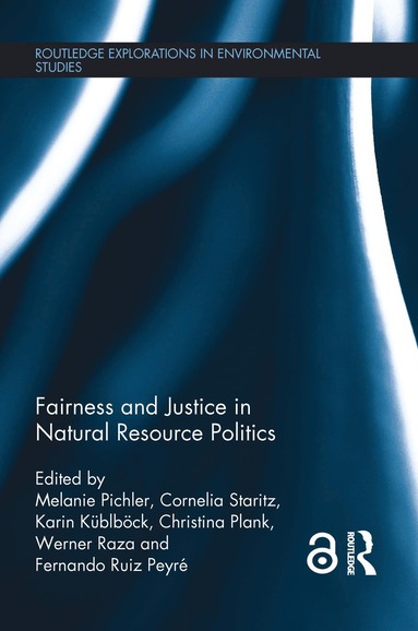 Fairness and Justice in Natural Resource Politics (inbunden)