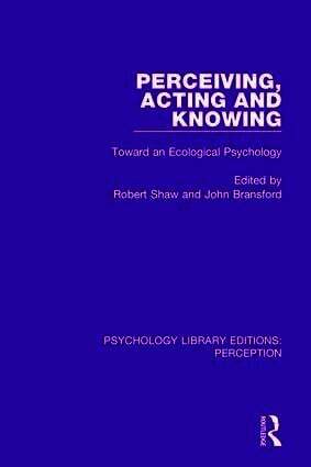 Perceiving, Acting and Knowing (h�ftad)