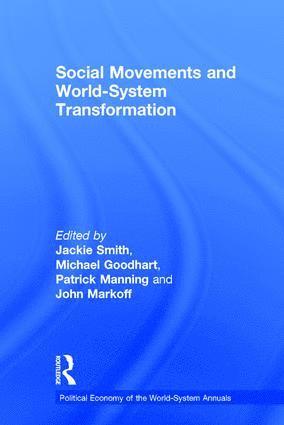Social Movements and World-System Transformation (h�ftad)