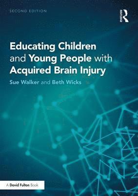 Educating Children and Young People with Acquired Brain Injury (hftad)