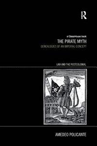 The Pirate Myth (häftad)