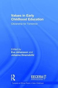 Values in Early Childhood Education (inbunden)