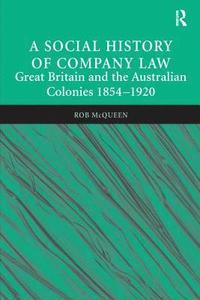 A Social History of Company Law (hftad)
