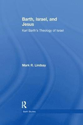Barth, Israel, and Jesus (hftad)