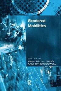 Gendered Mobilities (häftad)