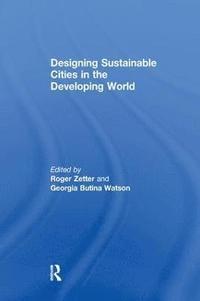 Designing Sustainable Cities in the Developing World (hftad)