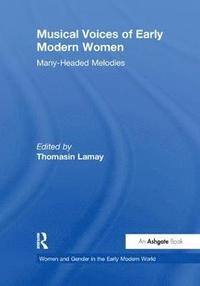Musical Voices of Early Modern Women (hftad)