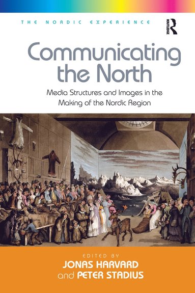 Communicating the North (inbunden)
