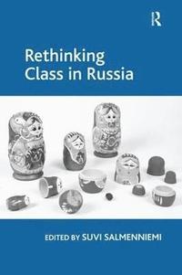 Rethinking Class in Russia (hftad)