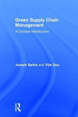 Green Supply Chain Management (inbunden)