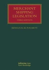 Merchant Shipping Legislation (inbunden)