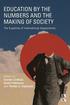 Education by the Numbers and the Making of Society