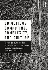 Ubiquitous Computing, Complexity, and Culture (hftad)