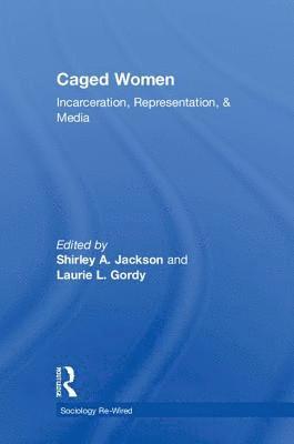 Caged Women (inbunden)