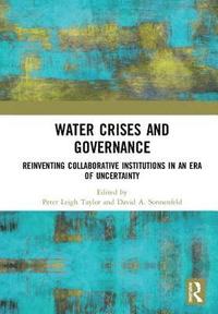 Water Crises and Governance (inbunden)