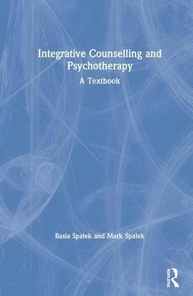 Integrative Counselling and Psychotherapy (inbunden)