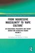 From Aggressive Masculinity to Rape Culture