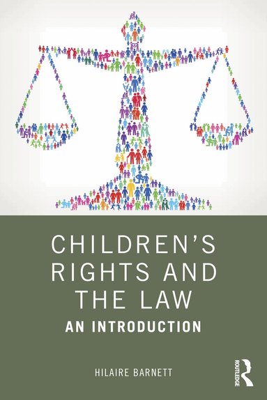 Children's Rights and the Law (inbunden)
