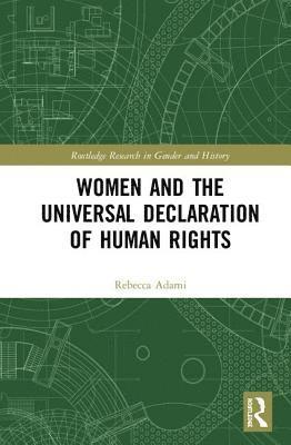 Women and the Universal Declaration of Human Rights (inbunden)