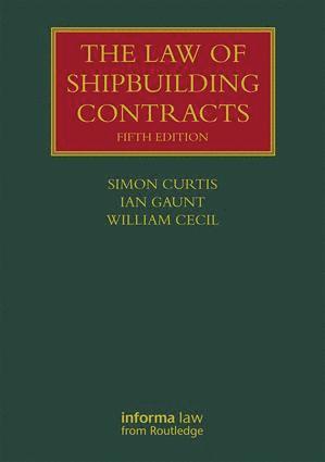 Law of Shipbuilding Contracts (inbunden)
