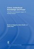 Crime, Institutional Knowledge and Power
