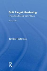 Soft Target Hardening (inbunden)