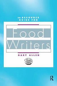 Resource Guide for Food Writers (inbunden)