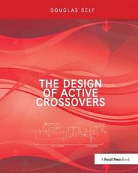 The Design of Active Crossovers (inbunden)