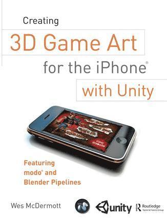 Creating 3D Game Art for the iPhone with Unity (hftad)